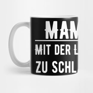 Mama Mit Der Lizenz Zu Schlafen Mug